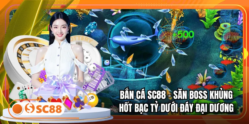 Bắn cá SC88