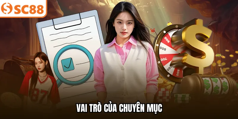 Vai trò của chuyên mục